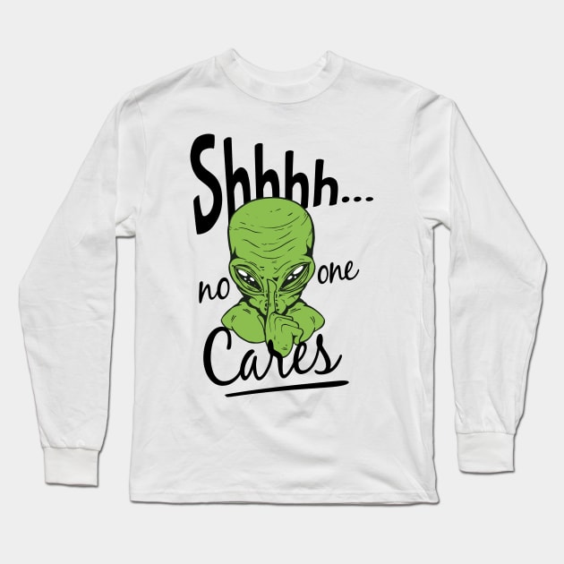 Shhh No One Cares sticker Long Sleeve T-Shirt by Dogefellas